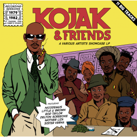 (LP) VARIOUS ARTISTS - KOJAK & FRIENDS 1979 - 1982