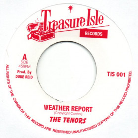 (7") THE TENNORS - WEATHER REPORT / HOPEFUL VILLAGE