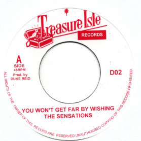 (7") THE SENSATIONS - YOU WON'T GET FAR BY WISHING / PHYLLIS DILLON - THINGS OF THE PAST