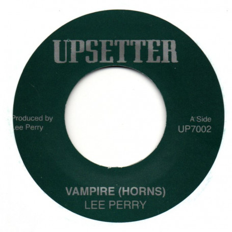 (7") LEE PERRY - VAMPIRE (HORNS) / VAMPIRE (DUB)
