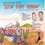 (LP) KEITH & TEX - STOP THAT TRAIN