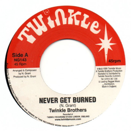(7") TWINKLE BROTHERS - NEVER GET BURN / VERSION