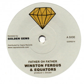 (7") WINSTON FERGUS & EQUATORS - FATHER OH FATHER / VERSION