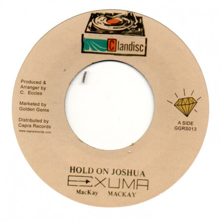 (7") EXUMA - HOLD ON JOSHUA / PART 2