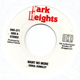 (7") ERROL DUNKLEY - WANT NO MORE / VERSION