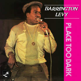 (LP) BARRINGTON LEVY - PLACE TOO DARK