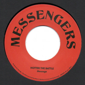 (7") MESSAGE - HOTTER THE BATTLE / SWEETER THE DUB