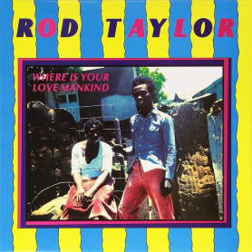 (LP) ROD TAYLOR - WHERE IS YOUR LOVE MANKIND