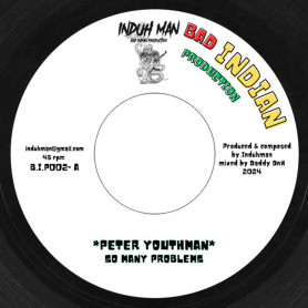 (7") PETER YOUTHMAN - SO MANY PROBLEMS / DUB
