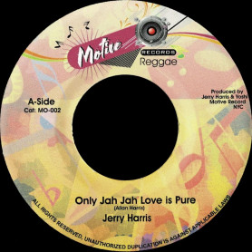 (7") JERRY HARRIS - ONLY JAH JAH LOVE IS PURE / PRINCE DOUGLAS DUB