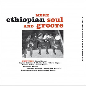 (LP) VARIOUS ARTISTS - MORE ETHIOPIAN SOUL AND GROOVE : ETHIOPIAN URBAN MODERN MUSIC VOL. 3