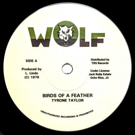 (7") TYRONE TAYLOR - BIRDS OF A FEATHER / BLACK DISCIPLES - DEATH BEFORE DESHONOUR