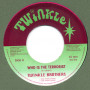 (7") TWINKLE BROTHERS - WHO IS THE TERRORIST / DUB VERSION