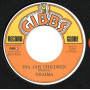 (7") DHAIMA - INA JAH CHILDREN / MIGHTY TWO - SAVE THE CHILDREN