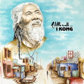 (CD) I KONG - A LITTLE WALK