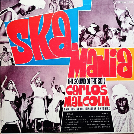 (LP) CARLOS MALCOLM & HIS AFRO-JAMAICAN RYTHMS - SKA-MANIA THE SOUND OF THE SOIL
