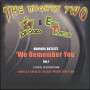(LP) THE MIGHTY TWO - WE REMEMBER YOU VOL.1