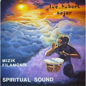 (LP) LUC HUBERT SEJOR - MIZIK FILAMONIK SPIRITUAL SOUND