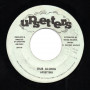(7") BLUE BELLS - COME ALONG / UPSETTERS - DUB ALONG