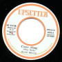 (7") THE BLUE BELLS - COME ALONG / THE UPSETTERS - ALONG CAME A DUB
