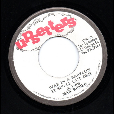 (7") MAX ROMEO  - WAR IN A BABYLON IT SIPPLE OUT DEH / THE UPSETTER - REVELATION DUB