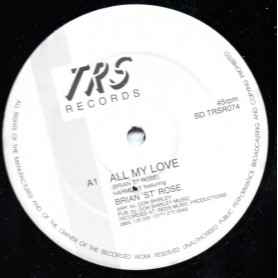 (12") HARMONY Featuring BRIAN "ST" ROSE - ALL MY LOVE / VERSION