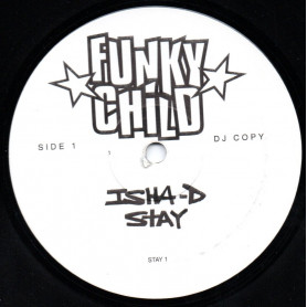 (12") ISHA D - STAY / STAY REMIX