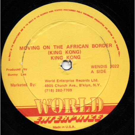 (12") KING KONG - MOVING ON THE AFRICAN BORDER / HOLD UP YOUR HAND