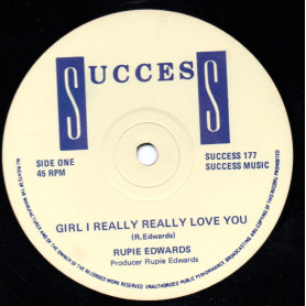 (12") RUPIE EDWARDS - GIRL I REALLY REALLY LOVE YOU / BABY IT'S YOU