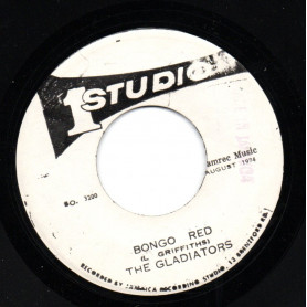 (7") THE GLADIATORS - BONGO RED / GLADIATORS BAND - BONGO VERSION