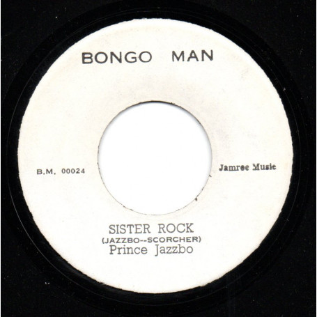 (7") PRINCE JAZZBO - SISTER ROCK / THE SOUL BROS - CRAWFISH