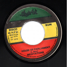 (7") THE MEDITATIONS - HOUSE OF PARLIAMENT / UPSETTERS - DUB OF PARLIAMENT