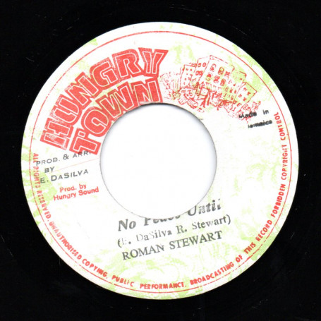 (7") ROMAN STEWART - NO PEACE UNTIL / ROCKERS ALL STARS - DUB IN THE CITY