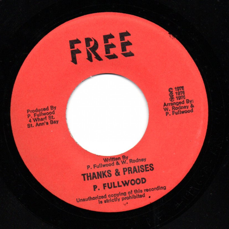 英7” Phillip Fullwood Love Everyone / Thanks &amp; Praises PSS135 NOT ON LABEL/ PRESSU /00080 Phillip Fullwood – Love Everyone – Vinyl (Silk Screen Sleeve