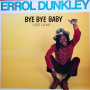 (LP) ERROL DUNKLEY - BYE BYE BABY C'EST LA VIE...