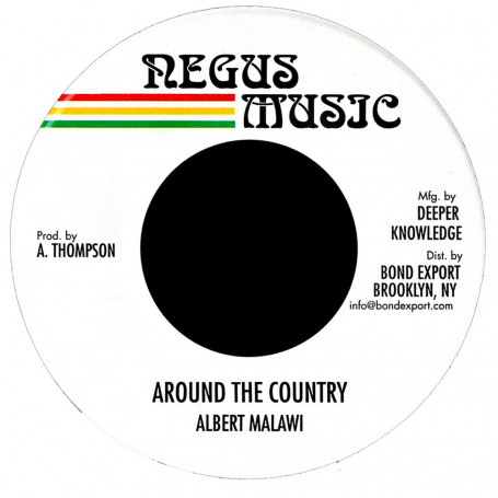(7") ALBERT MALAWI - AROUND THE COUNTRY / VERSION