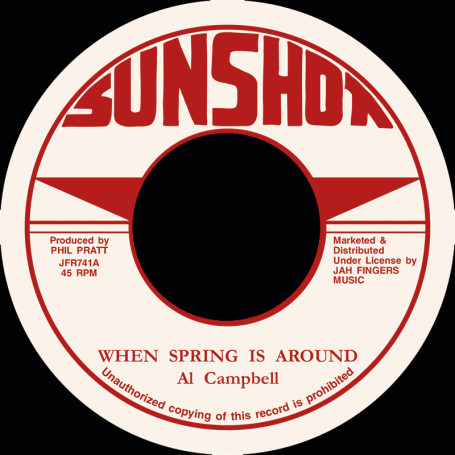 (7") AL CAMPBELL - WHEN SPRING IS AROUND / FRENCH FRY