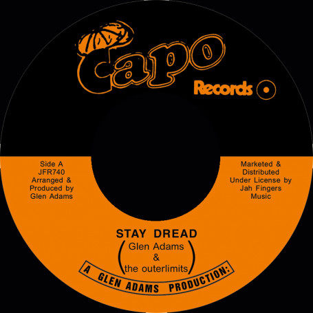 (7") GLEN ADAMS & THE OUTERLIMITS - STAY DREAD / STAY DUB