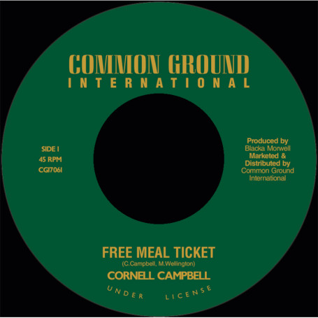 (7") CORNELL CAMPBELL - FREE MEAL TICKET / PRINCE HAMMER - BIBLE