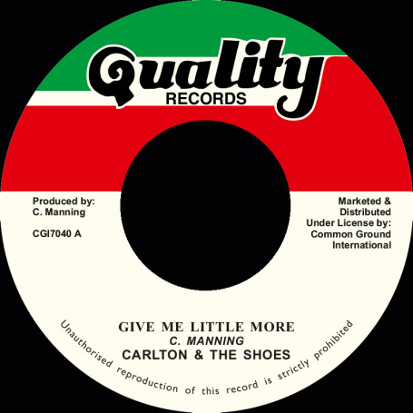 (7") CARLTON & THE SHOES - GIVE ME LITTLE MORE / VERSION