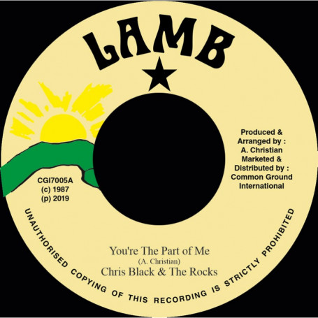 (7") CHRIS BLACK & THE ROCKS - YOU'RE THE PART OF ME / VERSION
