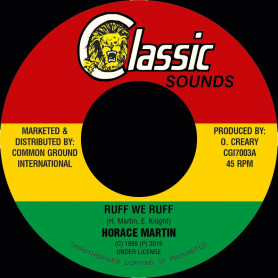 (7") HORACE MARTIN - RUFF WE RUFF / VERSION