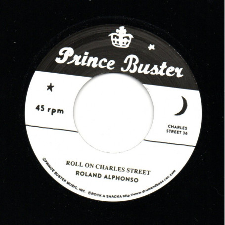 (7") ROLAND ALPHONSO - ROLL ON CHARLES STREET / RAYMOND HARPER - RAINING OUTSIDE