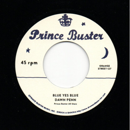 (7") DAWN PENN - BLUE YES BLUE / PRINCE BUSTER - LOVE EACH OTHER