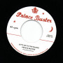 (7") PRINCE BUSTER - LET'S GO TO THE DANCE / RIGHTEOUS FLAMES - YOUNG LOVE