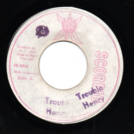 (7") HENRY - TROUBLE / JAH WOOSH - LOVE I VERSION