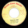 (7") WELTON IRIE - WICKED TUMBLING / GODS CHILDREN BAND - WELL IRIE DUB