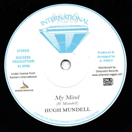(7") HUGH MUNDELL - MY MIND / ROCKERS ALL STARS - VERSION