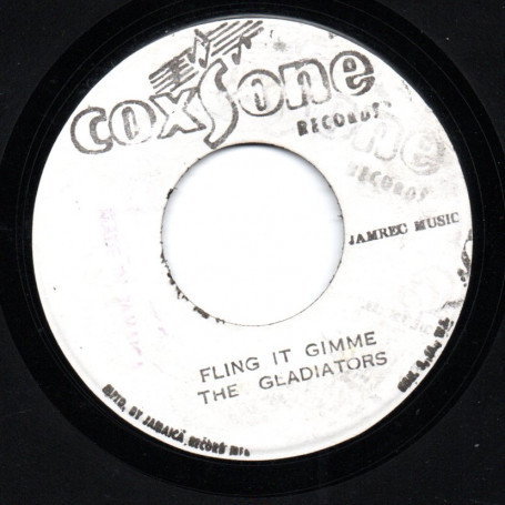 (7") THE GLADIATORS - FLING IT GIMME / JACKIE MITTOO - CAN I CHANGE MY MIND INSTRUMENTAL