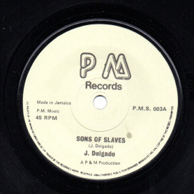 (7") JUNIOR DELGADO - SONS OF SLAVES / CONGOS - AT THE FEAST